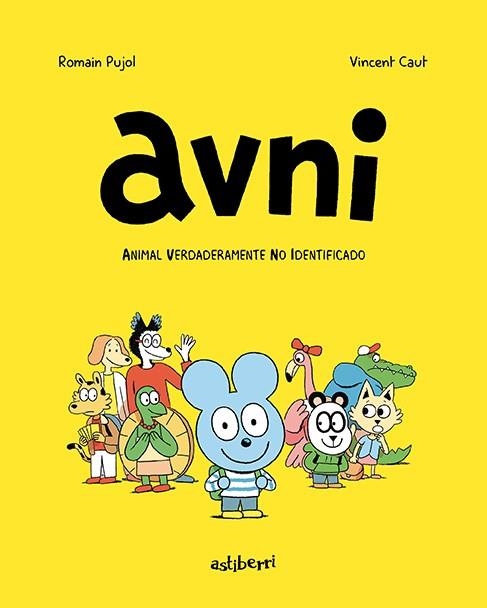 AVNI # 01 ANIMAL VERDADERAMENTE NO IDENTIFICADO | 9788417575847 | ROMAIN PUJOL- VINCENT CAUT