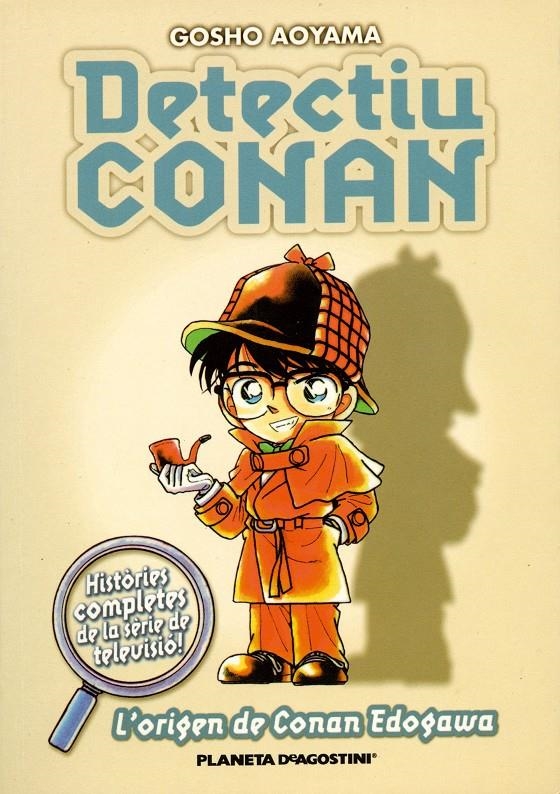 DETECTIU CONAN EDICIÓ EN CATALÀ # 01 L'ORIGEN DE CONAN EDOGAWA | 9788467411065 | GOSHO AOYAMA | Universal Cómics