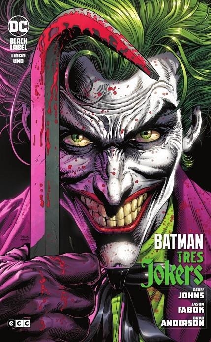 BATMAN, TRES JOKERS EDICIÓN DC BLACK LABEL # 01 | 9788418475511 | GEOFF JOHNS - JASON FABOK | Universal Cómics