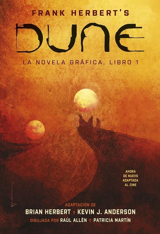 DUNE LA NOVELA GRÁFICA # 01 | 9788467943603 | FRANK HERBERT -BRIAN HERBERT - KEVIN J. ANDERSON - RAÚL ALLÉN - PATRICIA MARTÍN - BILL SIENKIEWICZ.