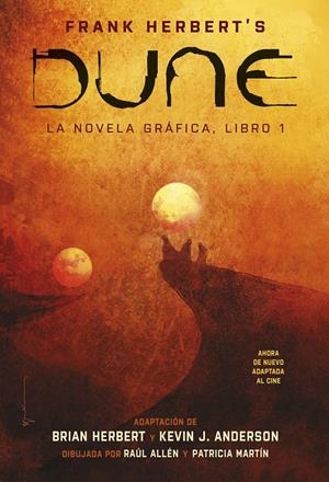 DUNE LA NOVELA GRÁFICA # 01 | 9788467943603 | FRANK HERBERT -BRIAN HERBERT - KEVIN J. ANDERSON - RAÚL ALLÉN - PATRICIA MARTÍN - BILL SIENKIEWICZ. | Universal Cómics
