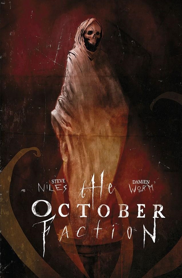 THE OCTOBER FACTION # 03 | 9788467943856 | STEVE NILES - DAMIEN WORM | Universal Cómics