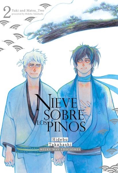 NIEVE SOBRE LOS PINOS # 02 | 9788418222474 | HIDEBU TAKAHASHI | Universal Cómics