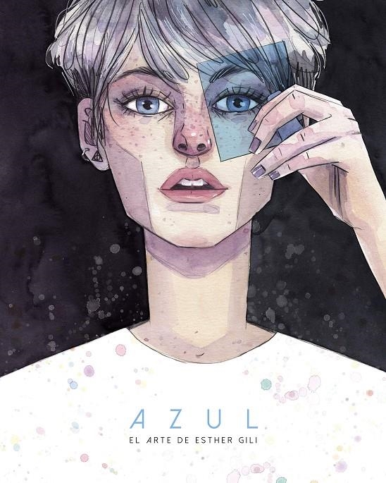 AZUL, EL ARTE DE  ESTHER GILI | 9788467938548 | ESTHER GILI | Universal Cómics