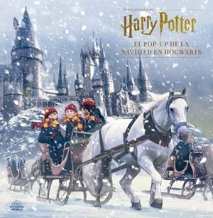 2aMA HARRY POTTER EL POP-UP DE LA NAVIDAD EN HOGWARTS | 9999900054668 | JODY REVENSON | Universal Cómics