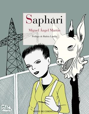 SAPHARI | 9788418141201 | MIGUEL ANGEL MARTIN | Universal Cómics