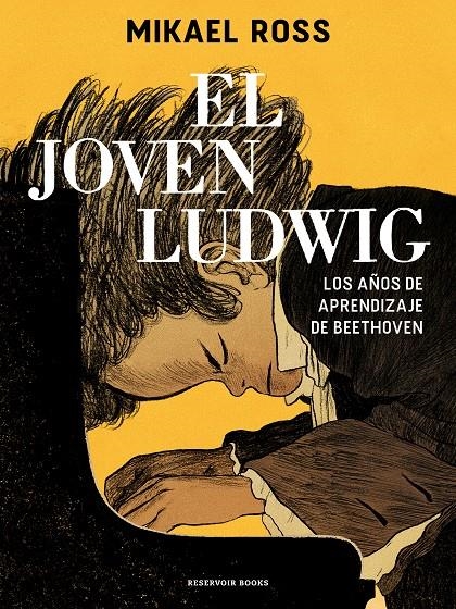 EL JOVEN LUDWIG | 9788418052361 | MIKAËL ROSS | Universal Cómics