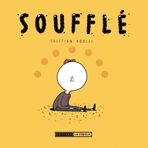 2aMA SOUFFLÉ | 9999900054781 | CRISTIAN ROBLES | Universal Cómics