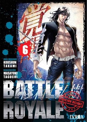 BATTLE ROYALE DELUXE # 06 | 9788418450983 | KOUSHUN TAKAMI - MASAYUKI TAGUCHI