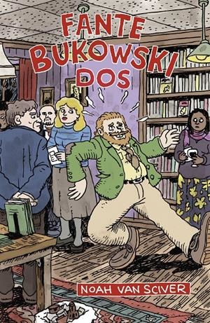 FANTE BUKOWSKI # 02 | 9788417442750 | NOAH VAN SCIVER | Universal Cómics