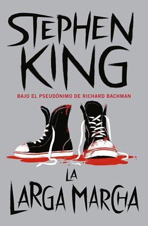 LA LARGA MARCHA | 9788466352239 | STEPHEN KING | Universal Cómics