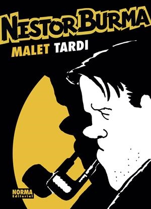 NÉSTOR BURMA INTEGRAL | 9788467943924 | JACQUES TARDI - LEO MALET | Universal Cómics