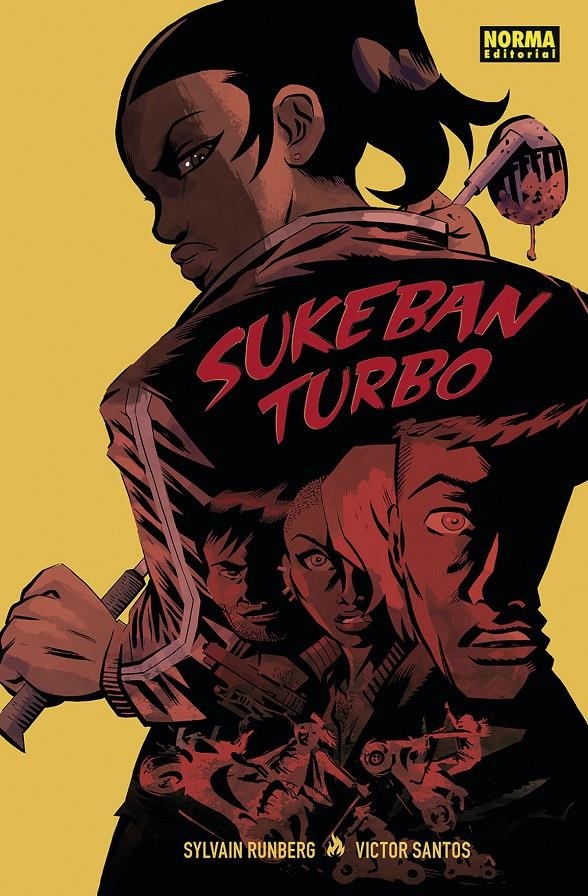 SUKEBAN TURBO | 9788467941234 | VICTOR SANTOS - SYLVAIN RUNBERG | Universal Cómics