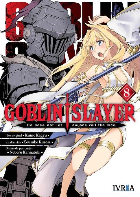 GOBLIN SLAYER # 08 | 9788418562501 | KUMO KAGYU - KOUSUKE KUROSE - NOBORU KANNATUKI | Universal Cómics