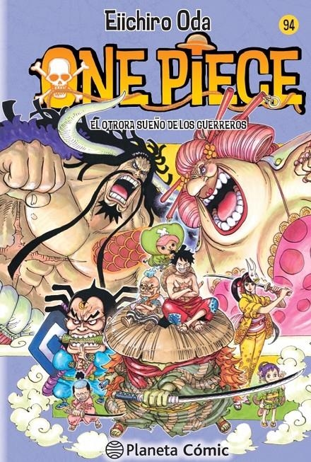 ONE PIECE VOLUMEN II # 094 EL OTRORA SUEÑO DE LOS GUERREROS | 9788491534457 | EIICHIRO ODA | Universal Cómics