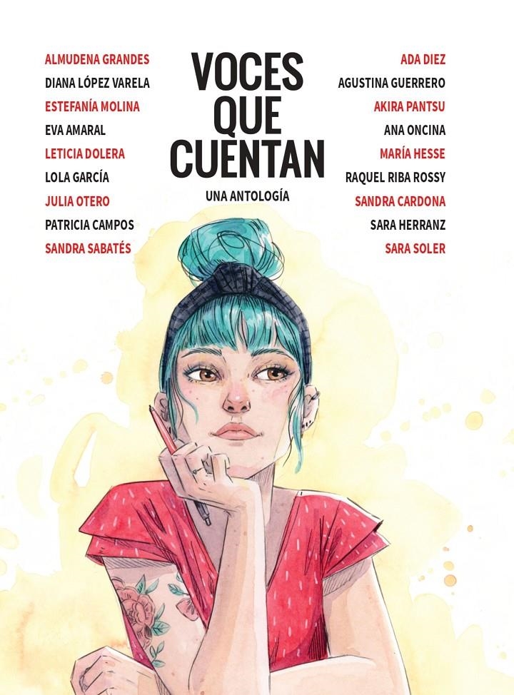 VOCES QUE CUENTAN (UNA ANTOLOGÍA) | 9788413415123 | ANA ONCINA - MARÍA HESSE -  LETICIA DOLERA - SARA SOLER - ESTHER GILI - VARIAS AUTORAS | Universal Cómics