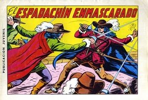 EL ESPADACHIN ENMASCARADO 2ª EDICIÓN DE EDITORIAL VALENCIANA 1981 # 01 | 9999900056471 | MANUEL GAGO