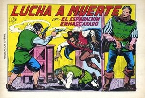 EL ESPADACHIN ENMASCARADO 2ª EDICIÓN DE EDITORIAL VALENCIANA 1981 # 10 | 9999900056617 | MANUEL GAGO