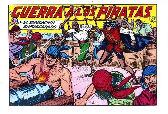 EL ESPADACHIN ENMASCARADO 2ª EDICIÓN DE EDITORIAL VALENCIANA 1981 # 22 | 9999900056730 | MANUEL GAGO
