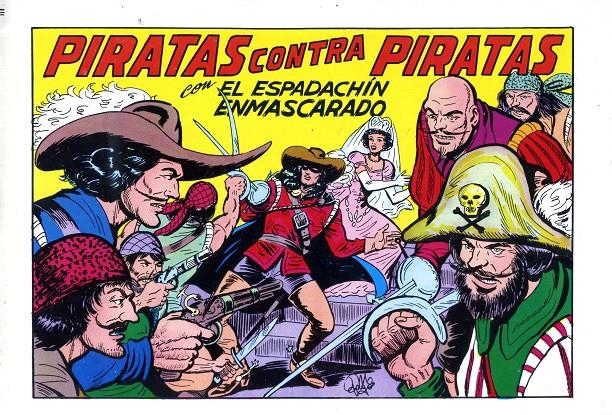 EL ESPADACHIN ENMASCARADO 2ª EDICIÓN DE EDITORIAL VALENCIANA 1981 # 23 | 9999900056747 | MANUEL GAGO