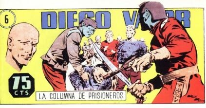 DIEGO VALOR # 06 | 9999900057157 | JARBER - ADOLFO BUYLLA - BAYO | Universal Cómics
