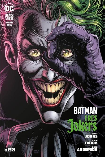 BATMAN, TRES JOKERS EDICIÓN DC BLACK LABEL # 03 | 9788418569654 | GEOFF JOHNS - JASON FABOK