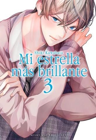 MI ESTRELLA MÁS BRILLANTE # 03 | 9788418222719 | SHIKI KAWABATA | Universal Cómics