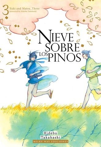 NIEVE SOBRE LOS PINOS # 03 | 9788418222559 | HIDEBU TAKAHASHI | Universal Cómics