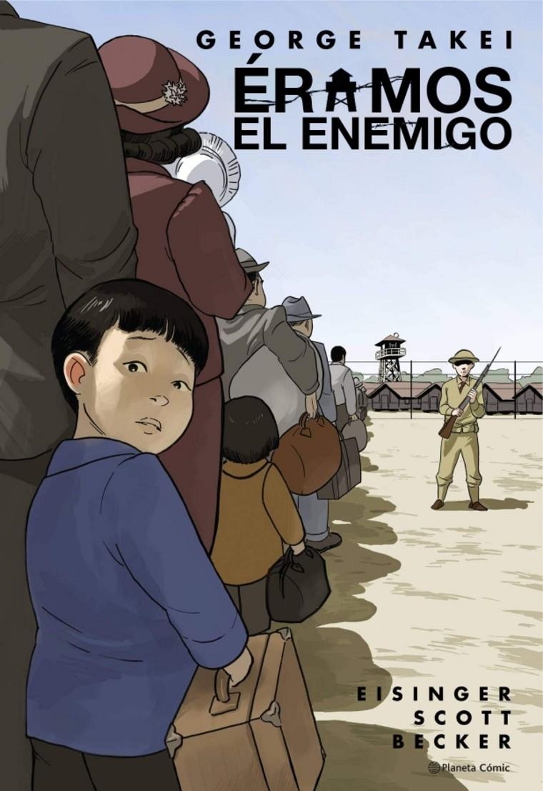 ÉRAMOS EL ENEMIGO | 9788413416007 | TAKEI, GEORGE | Universal Cómics