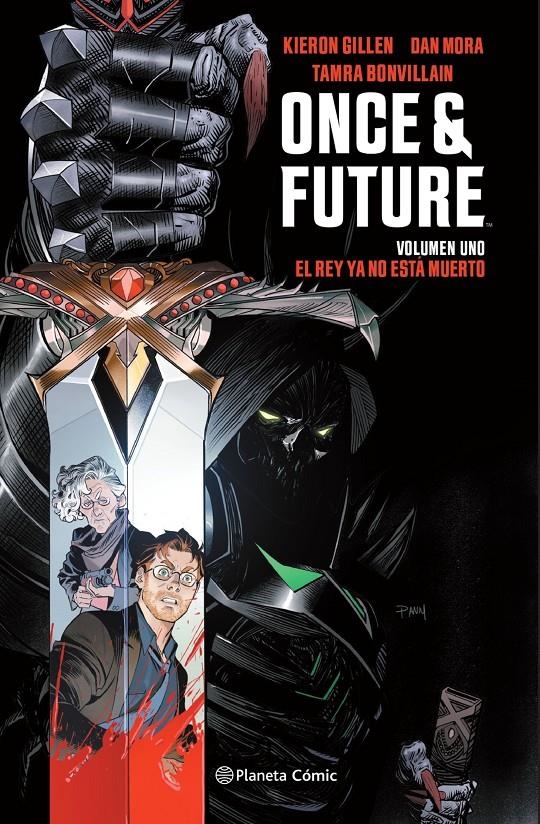 ONCE AND FUTURE # 01 EL REY YA N0 ESTÁ MUERTO | 9788413415994 | KIERON GILLEN - DAN MORA - TAMRA BONVILLAIN