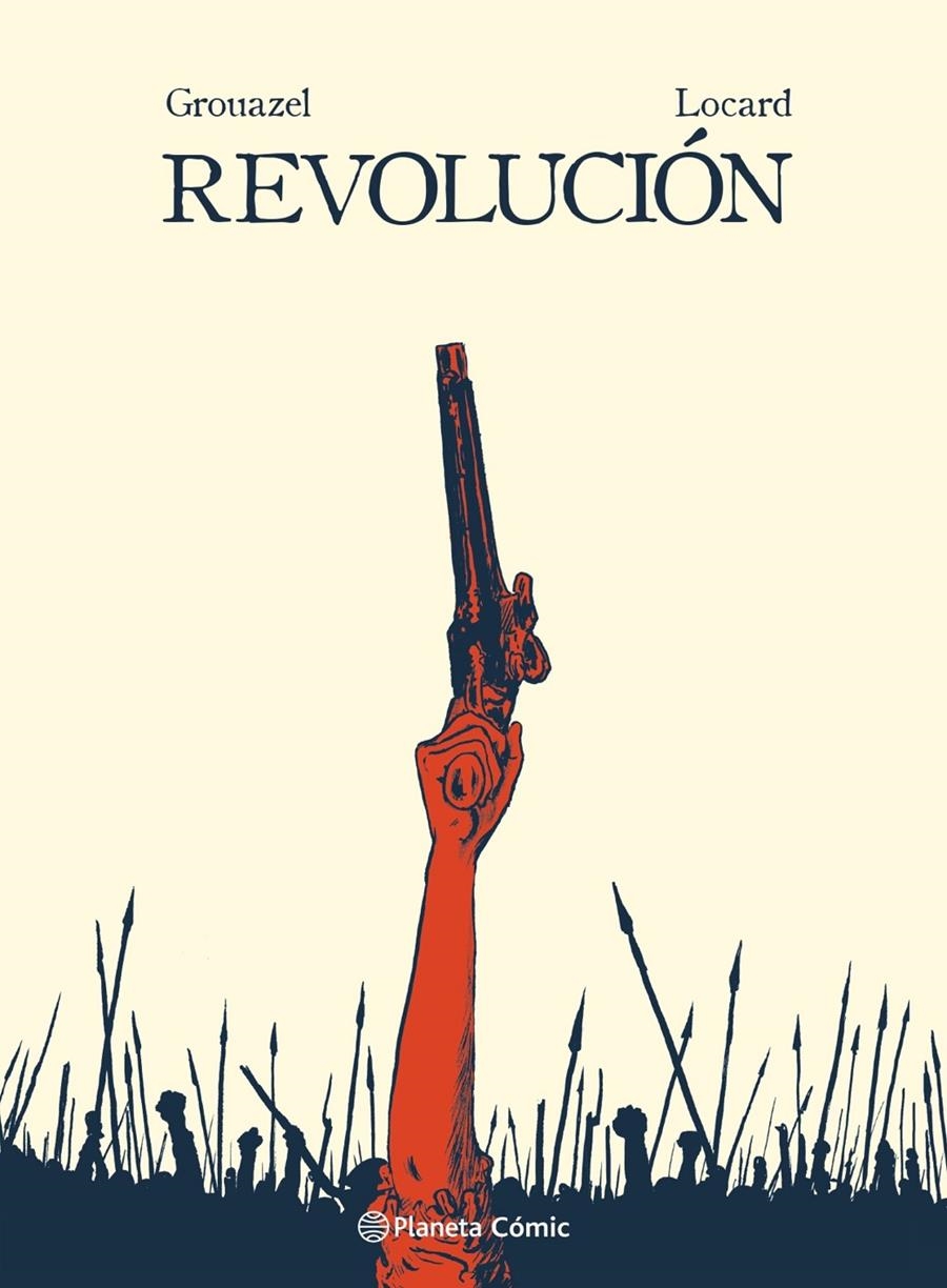 REVOLUCIÓN # 01 LIBERTAD | 9788413415918 | FLORENT GROUAZEL - YOUNN LOCARD | Universal Cómics