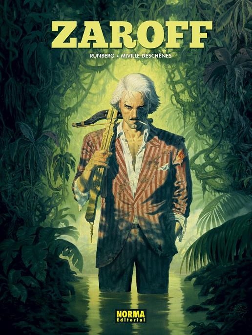 ZAROFF | 9788467944082 | SYLVAIN RUNBERG - FRANÇOIS MIVILLE-DESCHÊNES | Universal Cómics