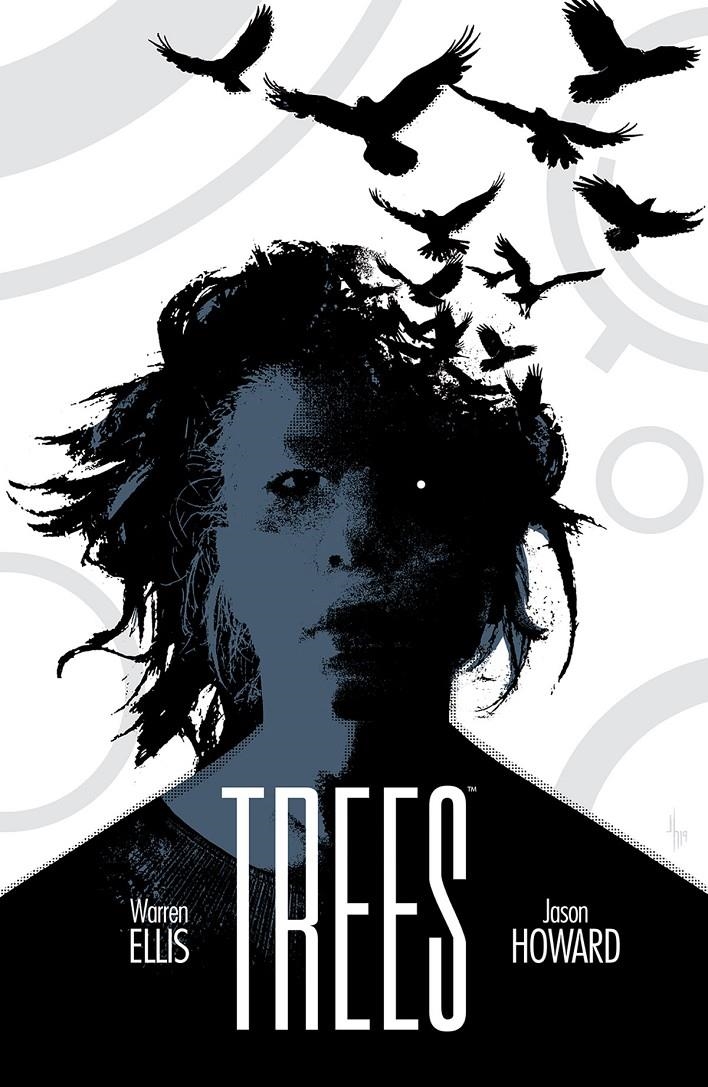 TREES # 03 TRES DESTINOS | 9788467943313 | WARREN ELLIS - JASON HOWARD | Universal Cómics