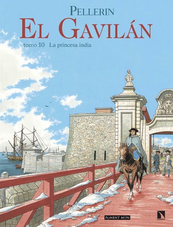 EL GAVILÁN # 10 LA PRINCESA INDIA | 9788418309038 | PATRICE PELLERIN | Universal Cómics