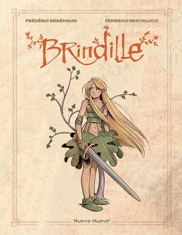 BRINDILLE INTEGRAL | 9788417989569 | FRÉDÉRIC BRRÉMAUD - FEDERICO BERTOLUCCI | Universal Cómics