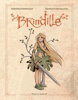 BRINDILLE INTEGRAL | 9788417989569 | FRÉDÉRIC BRRÉMAUD - FEDERICO BERTOLUCCI | Universal Cómics