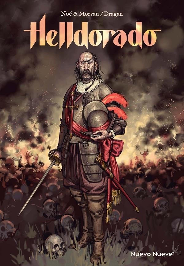 HELLDORADO INTEGRAL 2ª EDICIÓN | 9788417989347 | JEAN-DAVID MORVAN - IGNACIO NOÉ | Universal Cómics