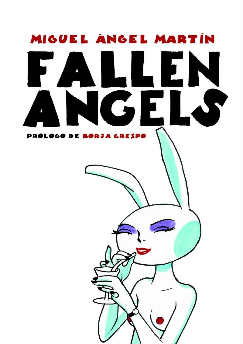 FALLEN ANGELS | 9788417989361 | MIGUEL ANGEL MARTÍN | Universal Cómics