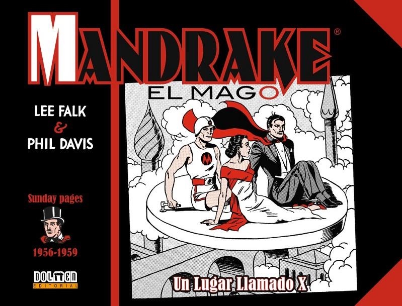 MANDRAKE EL MAGO DE 1956 A 1959 UN LUGAR LLAMADO X | 9788418510328 | LEE FALK - FRED FREDERICKS | Universal Cómics