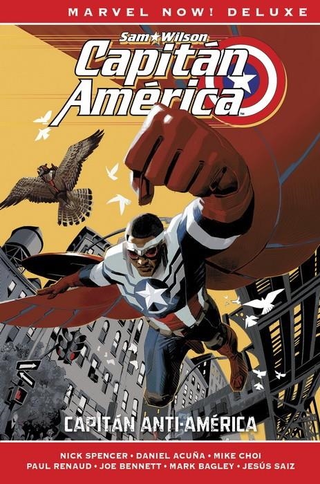 CAPITÁN AMÉRICA DE NICK SPENCER # 01 CAPITÁN ANTI-AMÉRICA | 9788413348285 | PAUL RENAUD - NICK SPENCER - DANIEL ACUÑA - JOE BENNETT - MARK BAGLEY - JESÚS SAIZ | Universal Cómics