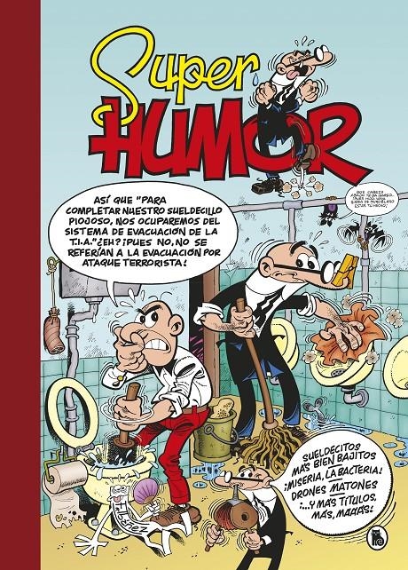 SUPERHUMOR MORTADELO # 62 SUELDOS MAS BIEN BAJITOS | 9788402422774 | FRANCISCO IBAÑEZ | Universal Cómics