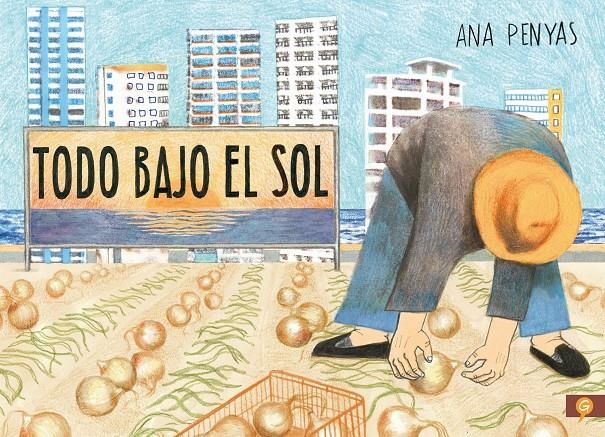 TODO BAJO EL SOL | 9788416131785 | ANA PENYAS | Universal Cómics