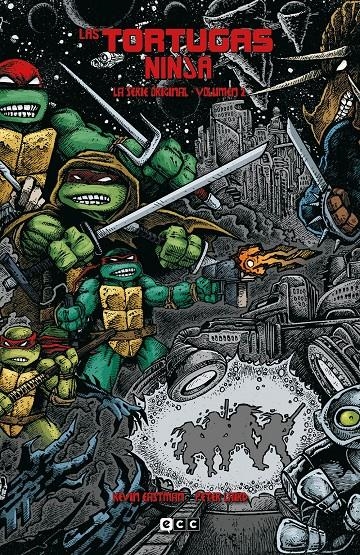 LAS TORTUGAS NINJA LA SERIE ORIGINAL # 02 | 9788418658747 | KEVIN EASTMAN - PETER LAIRD | Universal Cómics