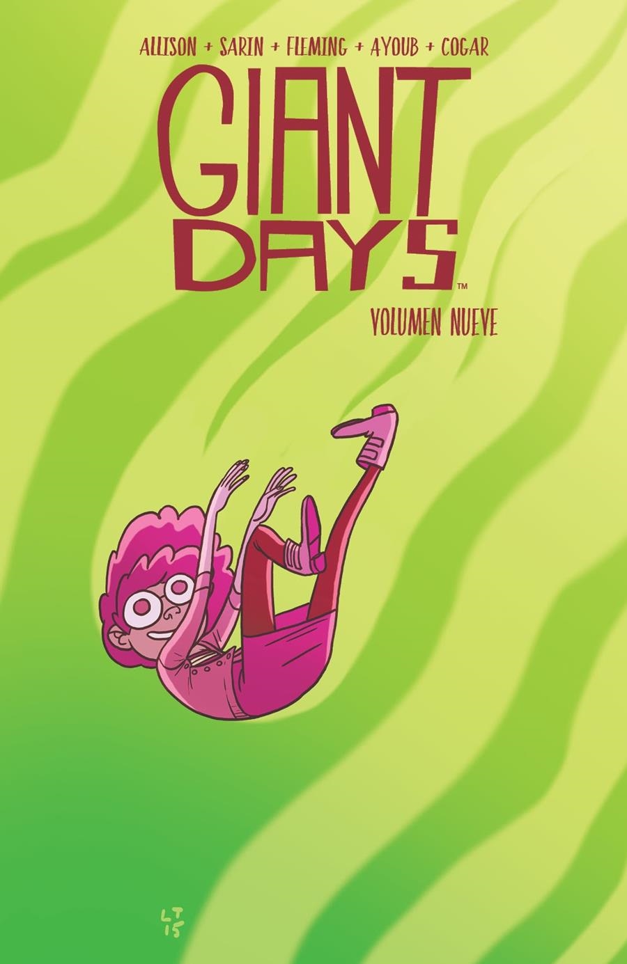 GIANT DAYS # 09 | 9788418419188 | JOHN ALLISON - MAX SARIN - WHITNEY COGAR - LIZ FLEMING | Universal Cómics