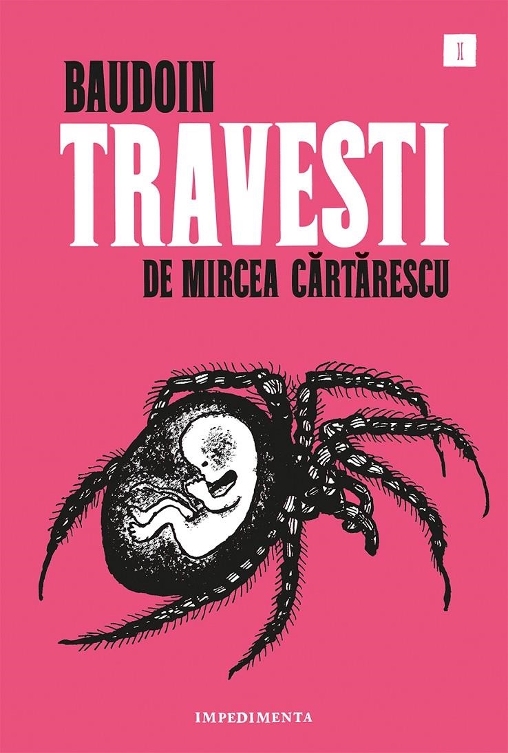 TRAVESTI, DE MIRCEA CARTARESCU | 9788417553289 | EDMUND BAUDOIN - MIRCEA CARTARESCU | Universal Cómics