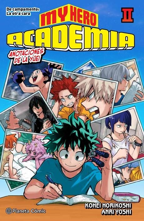 MY HERO ACADEMIA NOVELA # 02 DE CAMPAMENTO, LA OTRA CARA | 9788413416229 | KOHEI HORIKOSHI - ANRI YOSHI | Universal Cómics