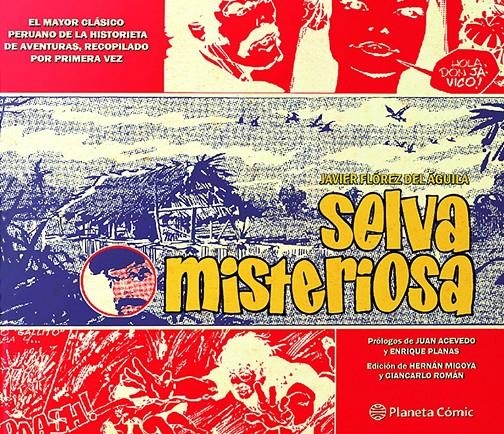 SELVA MISTERIOSA | 9788413418094 | JAVIER FLOREZ DEL ÁGUILA | Universal Cómics