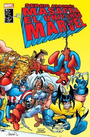 SERGIO ARAGONÉS MASACRA EL UNIVERSO MARVEL | 9788413348643 | MARK EVANIER - SERGIO ARAGONÉS | Universal Cómics