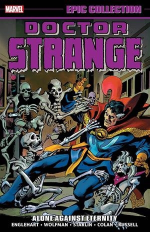 USA EPIC COLLECTION DOCTOR STRANGE # 04 ALONE AGAINST ETERNITY TP | 978130292199653999 | STEVE ENGLEHART  - GENE COLAN - P. CRAIG RUSSELL | Universal Cómics