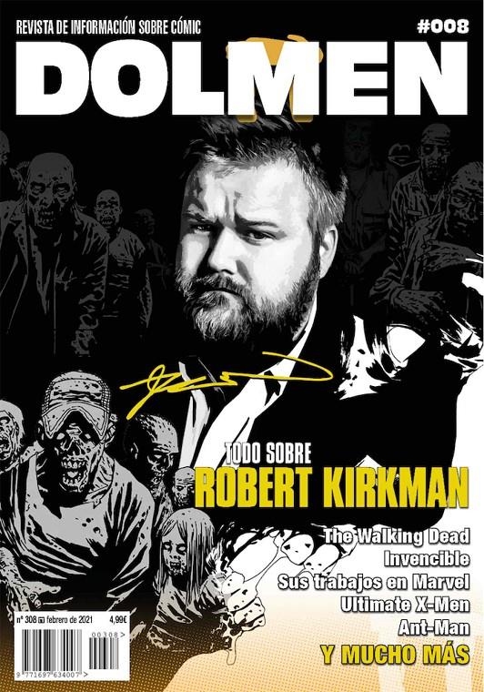 DOLMEN # 308 ESPECIAL 08 ROBERT KIRKMAN | 977169763400700308 | VARIOS AUTORES